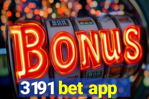 3191 bet app